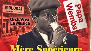 Mère Supérieure 1&amp;2 original version The Fetish Best Seller of Papa Wemba &amp; Orchestre Viva La Musica