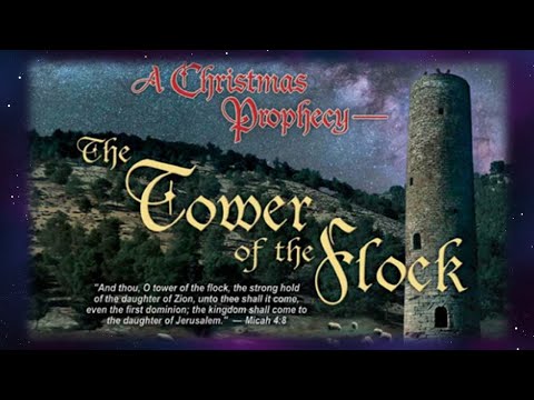 Prophecy Focus - Episode 88 "The Tower Of The Flock: Migdal Eder"
