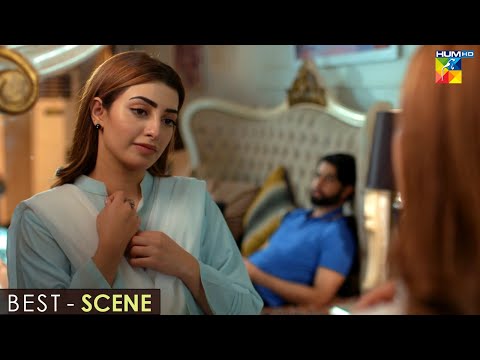 Bikhray Hain Hum - Episode 40 - [ 𝐁𝐞𝐬𝐭 𝐒𝐜𝐞𝐧𝐞 03 ] - #noorhassan  #nawalsaeed - HUM TV