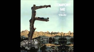 Feist - Comfort Me