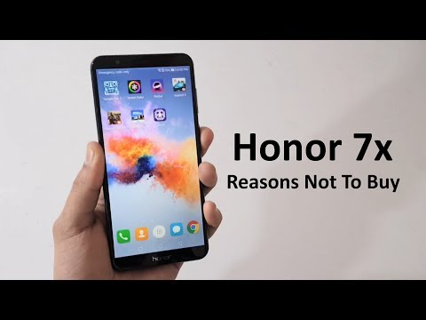 Reasons Not To Buy Huawei Honor 7x - Honor 7x Cons Video