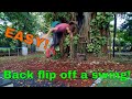 How To Backflip Off A Swing Easy