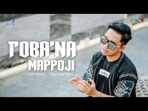▶️ TOBA'NA MAPPOJI - Fajar Hijaz (Cover Music Video)