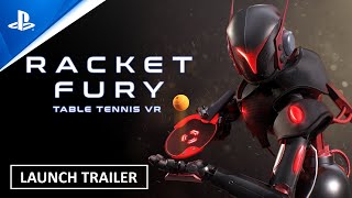 Racket Fury: Table Tennis VR - Launch Trailer Trailer