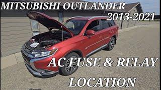 Mitsubishi Outlander : AC FUSE & RELAY LOCATION (2013 2014 2015 2016 2017 2018 2019 2020 2021)