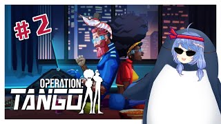[Vtub] 悠果【Operation:Tango#2】一回生二回熟