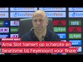 'Dan kunnen ze ons PIJN doen' | Arne Slot ziet minder SCHERPTE en FANATISME bij vermoeid Feyenoord