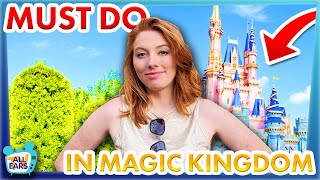 20 Things You MUST DO in Magic Kingdom