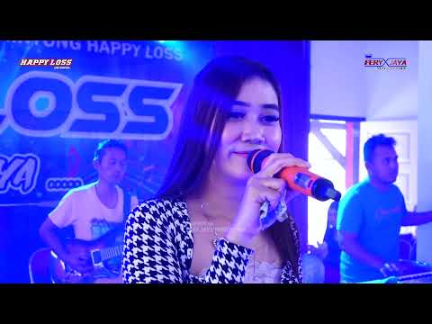HAPPY LOSS - BUIH JADI PERMADANI - NILA NADA - HAPPY PARTY SEDULUR GOYANG MLETRE