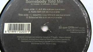 TOTALGROUND - SOMEBODY TOLD ME (VALENTINE CLUB MIX)