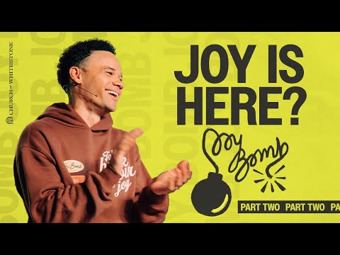 Finding JOY when life feels BORING! | Joy Bomb (Part 2) | Tauren Wells | Church of Whitestone