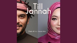 Download lagu Till Jannah (feat. Azura Aziz) mp3 Download lagu Till Jannah (feat. Azura Aziz) mp3