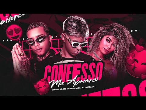 ME DESCULPA PAI, ME DESCULPA MÃE - CJNOBEAT, MC BRUNA ALVES, MC JOTTAEMI