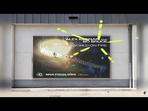 Alex Kunnari ft. Bo Bruce - World On Fire