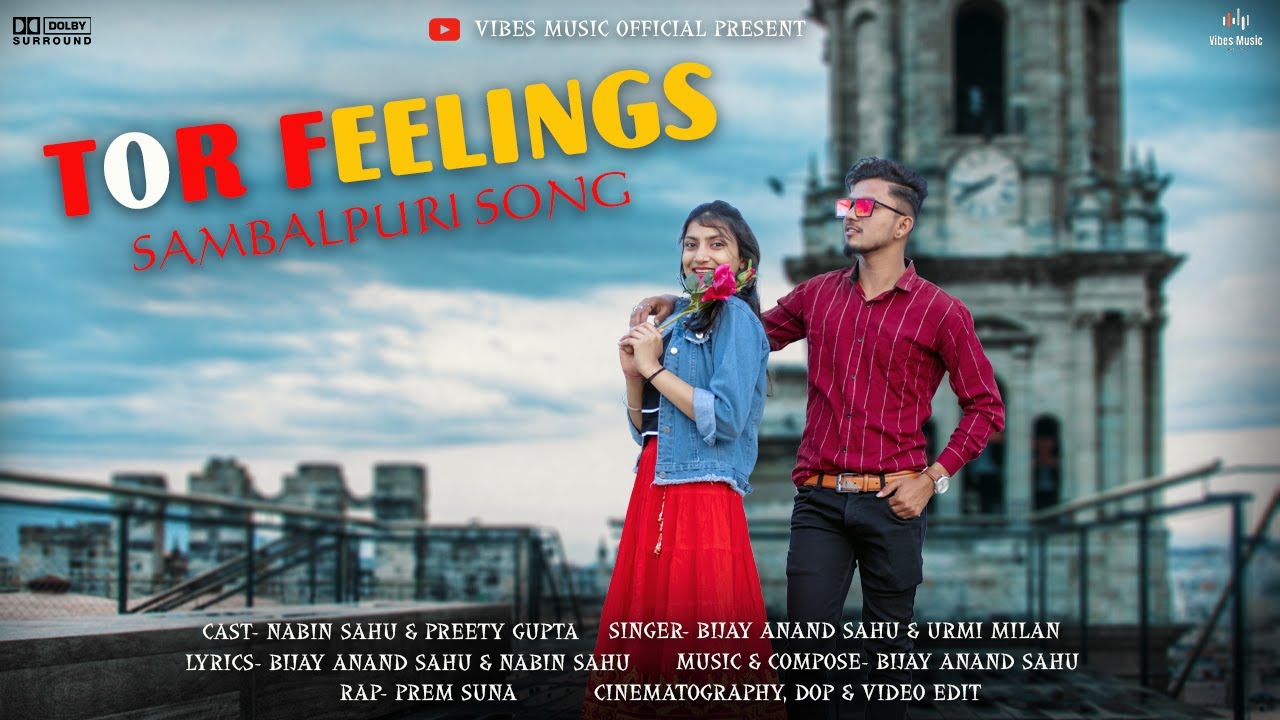TOR FEELINGS || OFFICIAL SAMBALPURI LOVE SONG || 2021 BIJAY #NEW