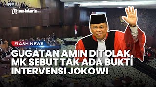 Hakim MK Tolak Gugatan AMIN, Tak Ada Bukti yang Meyakinkan Ada Intervensi Jokowi atas Majunya Gibran