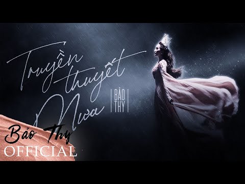 TRUYỀN THUYẾT MƯA