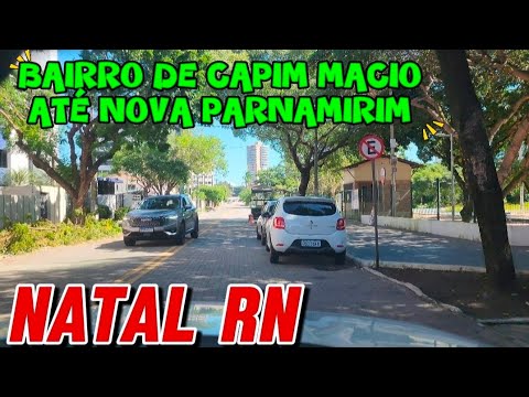 Natal RN bairro de capim macio até nova parnamirim 