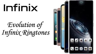 Download lagu Evolution of Infinix Ringtones (2014 - 2024) mp3 Download lagu Evolution of Infinix Ringtones (2014 - 2024) mp3