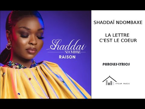 Shaddaï Ndombaxe x David Okit - La lettre c'est le coeur(paroles)