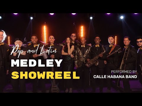 Calle Habana Band - Pop & Latin Showreel