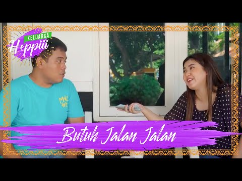keluarga-heppiii-4-ep-18-butuh-jalan-jalan