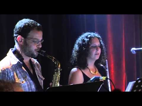 Carioca Trio & Frieds Live in Israel - Saquarema ✬ קריוקה טריו וחברים