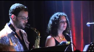 Carioca Trio & Frieds Live in Israel - Saquarema ✬ קריוקה טריו וחברים