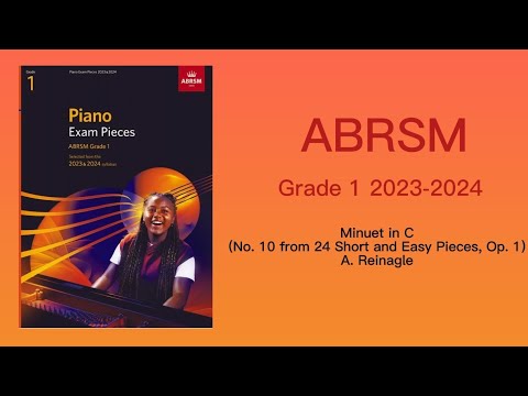 A. Reinagle - Minuet in C (No. 10 from 24 Short and Easy Pieces, Op. 1) | ABRSM Grade 1 piano 23/24