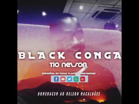Black Conga - Tio Nelson (Original Mix) 2021