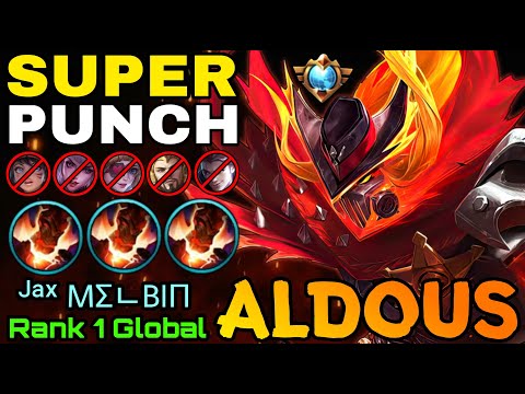 Super Punch Aldous The Destroyer! - Top 1 Global Aldous by ᴶᵃˣ MΣᄂBIП - MLBB