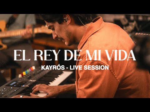 KAYRÓS | EL REY DE MI VIDA (JOAN SANCHEZ) - Acústico