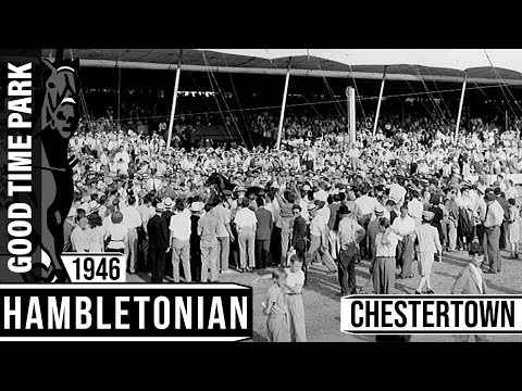 1946 Hambletonian - Chestertown