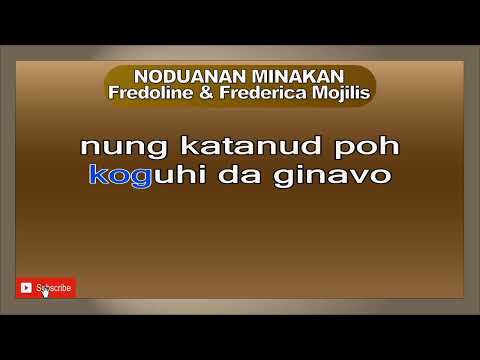 NODUANAN MINAKAN Fredoline & Frederica Mojilis #noduananminakan #mojilis