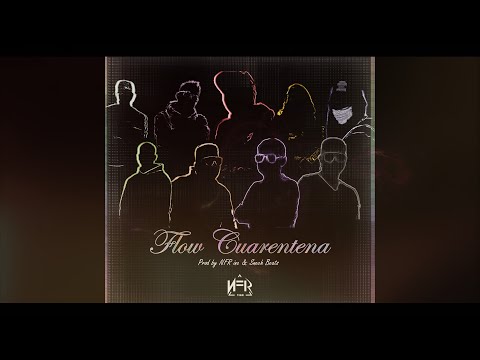Flow Cuarentena - NFR Team