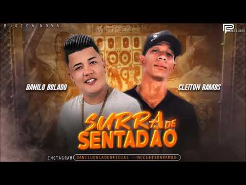 DANILO BOLADO & MC CLEITON RAMOS - SURRA DE SENTADÃO (( STUDIO CR HITS ))