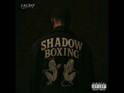Calboy - Shadow Boxing (Official Audio) 