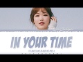 LEE SUHYUN IN YOUR TIME It S Okay To Not Be Okay OST Part 4 Lyrics Color Coded Han Rom Eng