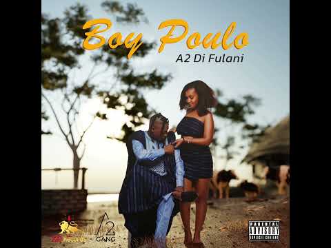 A2 Di Fulani - Yesso Feat Saifond [Official Audio]