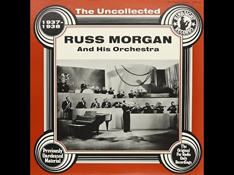 The Uncollected: Russ Morgan And His Orchestra (Full album) Slowed + Reverb