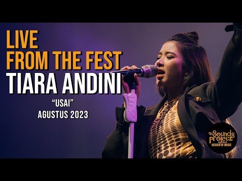 Tiara Andini - Usai Live at The Sounds Project Vol.6 (2023)