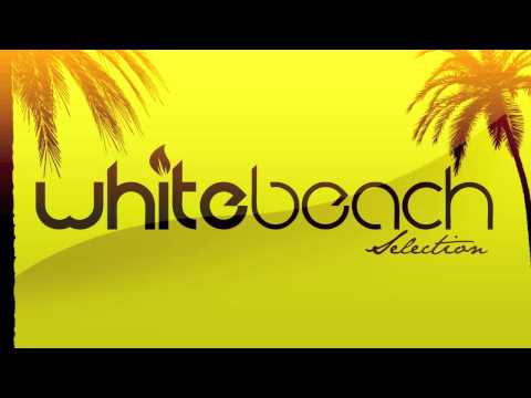 White Beach Selection vol.7 mixed by Mathias Wolf