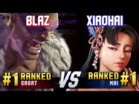 SF6 ▰ BLAZ (#1 Ranked Sagat) vs XIAOHAI (#1 Ranked Mai) ▰ High Level Gameplay