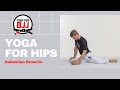 Yoga For Tight Hips Yoga For BJJ