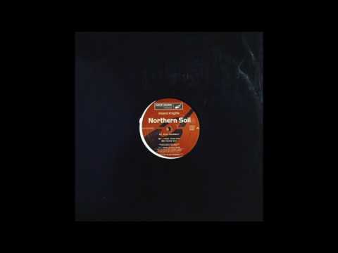 Inland Knights Presents Northern Soil "Find Yourself"