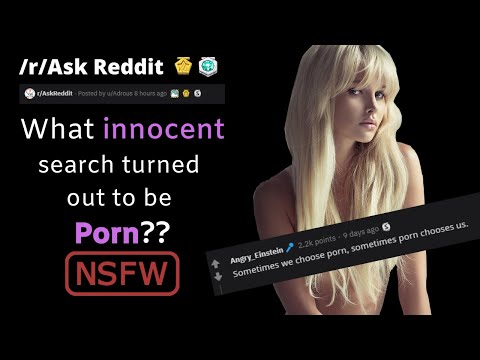 Innocent searches that ended up being Porn (r/AskReddit Top Posts | Funny  Reddit Stories) | Video & Photo
