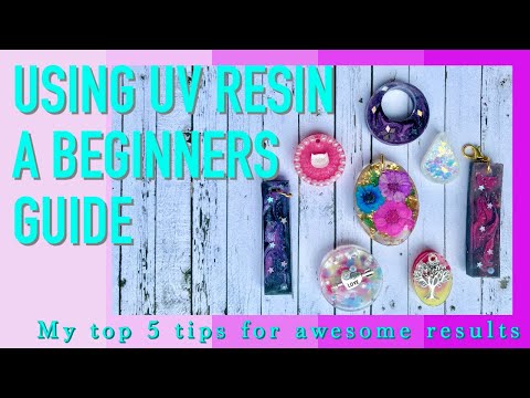 Using UV Resin A beginners Guide - Top 5 tips