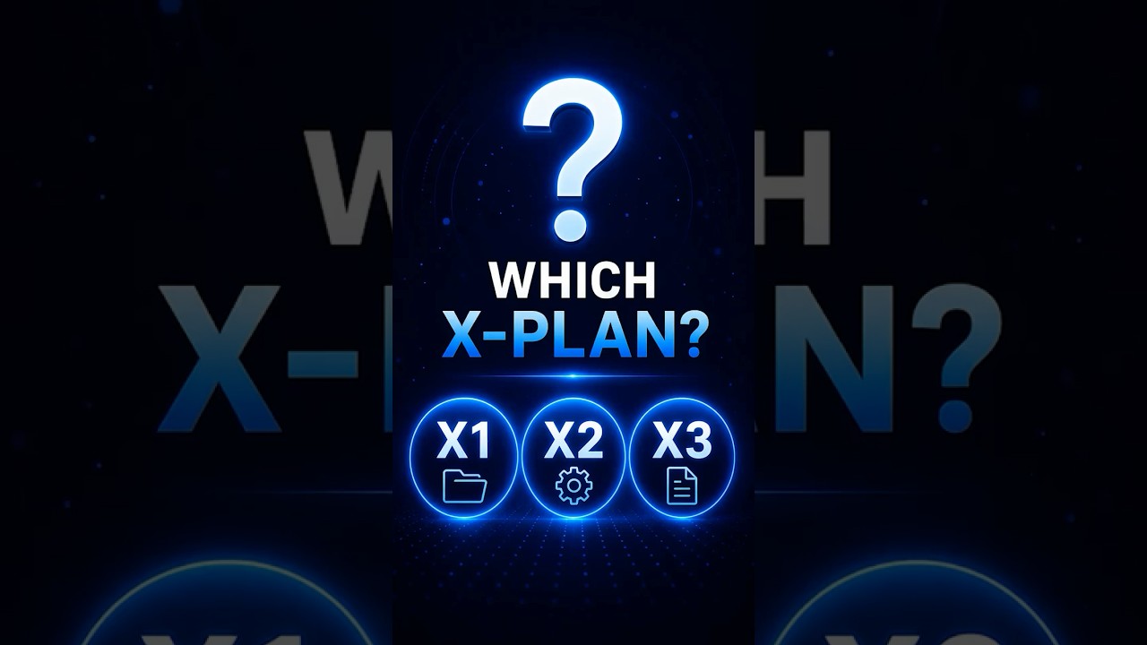 Which X-Plan?