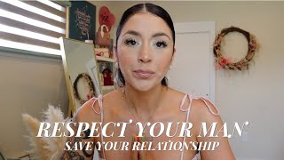 Respect You Man | SAVE YOUR RELATIONSHIP