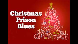 Christmas Prison Blues - Cover Seasick Steve